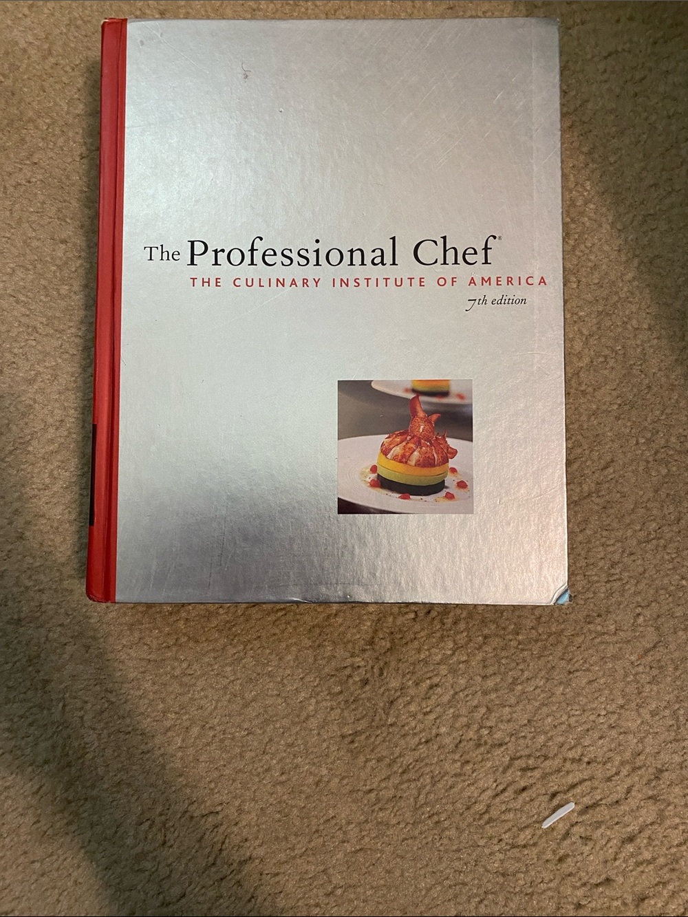 The Professional Chef (Silver & Red) - Culinary Institute of America